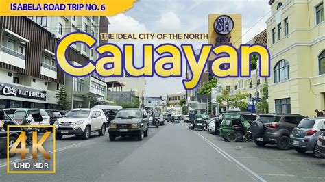 ideal city of the north|The Ideal City of the North, The City of CAUAYAN Driving Tour.
